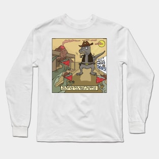 Don't Mess With T-rexas Long Sleeve T-Shirt